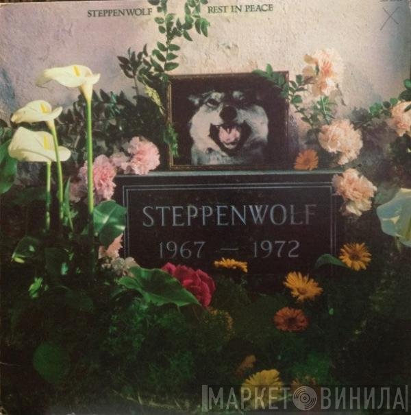 Steppenwolf  - Rest In Peace