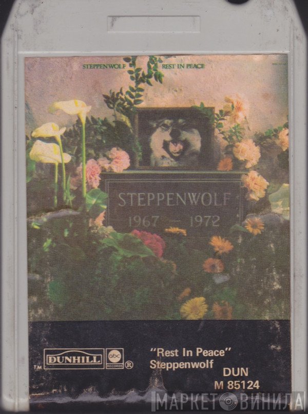 Steppenwolf  - Rest In Peace