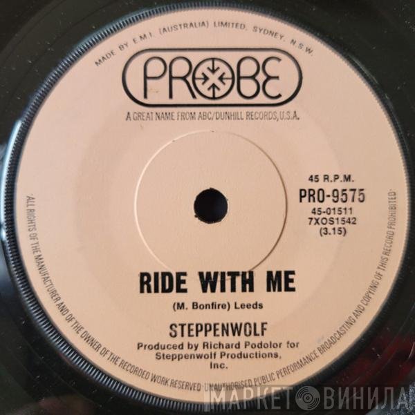 Steppenwolf  - Ride With Me