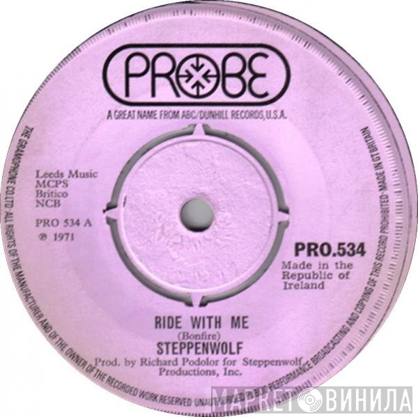 Steppenwolf  - Ride With Me