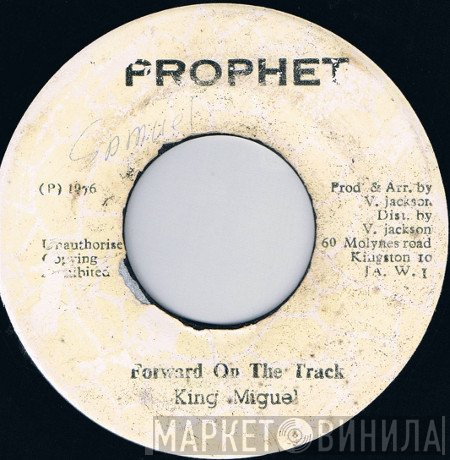 Stepping King Miguel - Forward On The Track