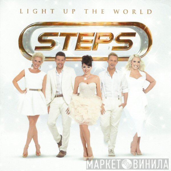 Steps - Light Up The World