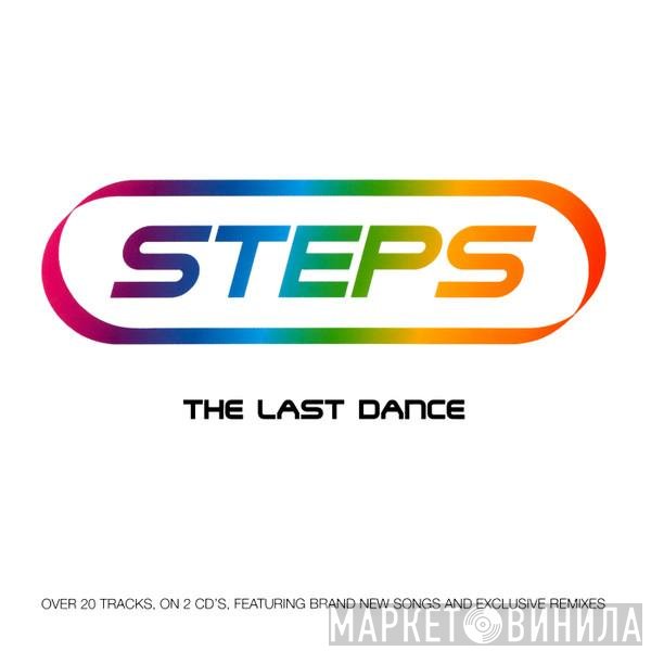 Steps  - The Last Dance