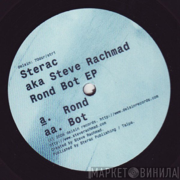 Sterac aka Steve Rachmad  - Rond Bot EP