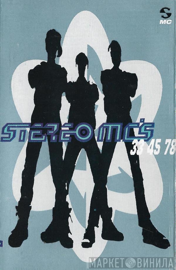 Stereo MC's - 33 45 78