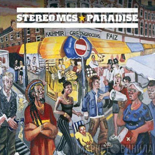 Stereo MC's - Paradise
