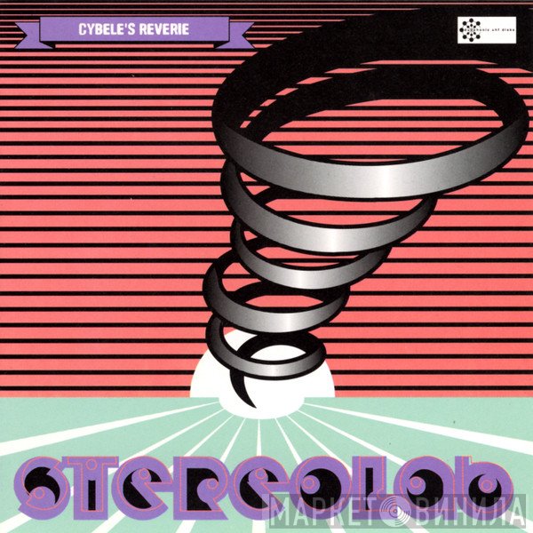 Stereolab  - Cybele's Reverie