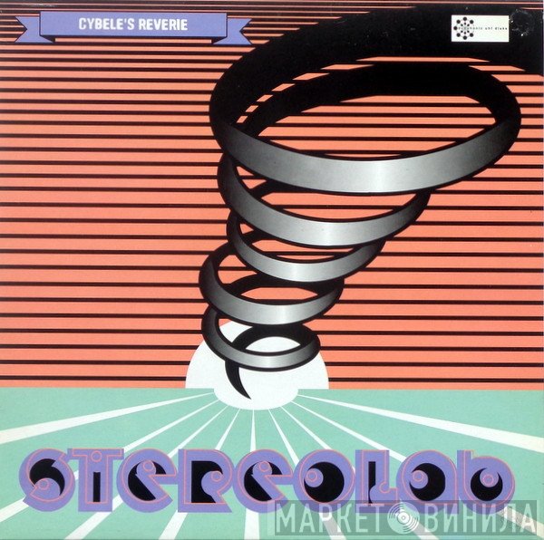 Stereolab  - Cybele's Reverie