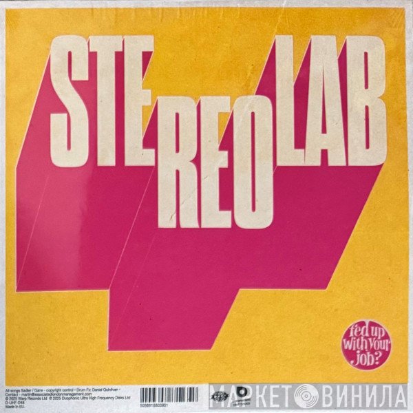 Stereolab - Fed Up With Your Job? / Constant And Uniform Movement Unknown