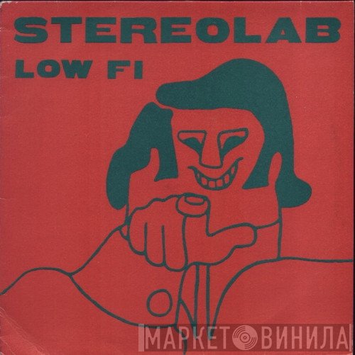 Stereolab  - Low Fi