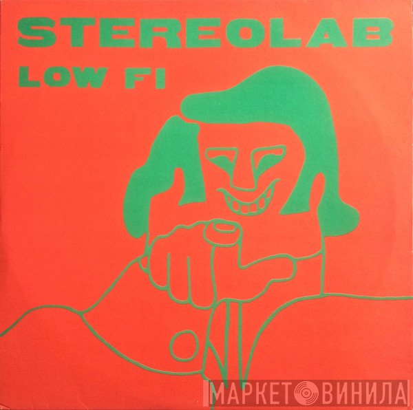Stereolab  - Low Fi
