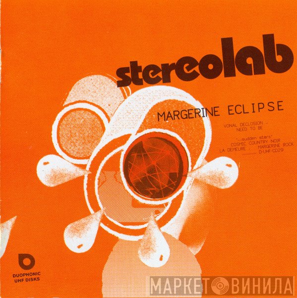 Stereolab  - Margerine Eclipse