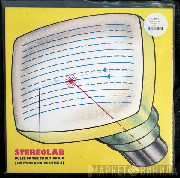 Stereolab - Pulse Of The Early Brain (Switched On Volume 5)
