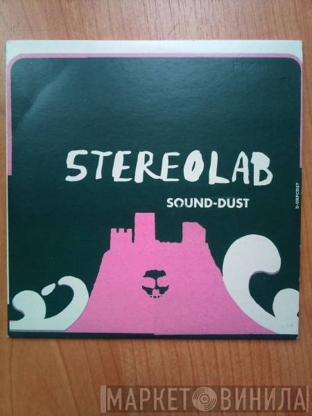 Stereolab  - Sound-Dust