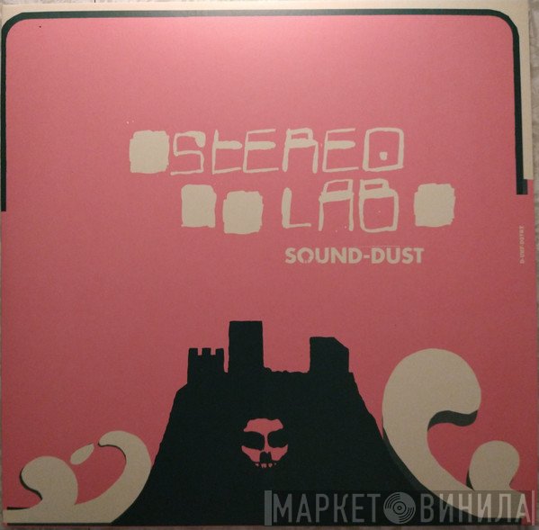 Stereolab - Sound-Dust