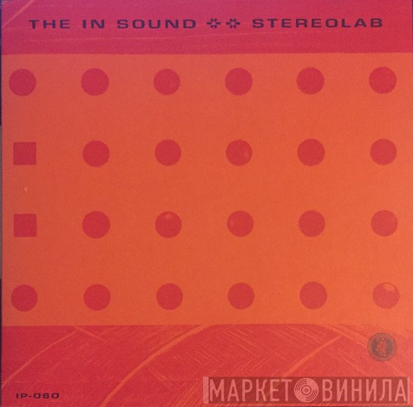 Stereolab  - The In Sound
