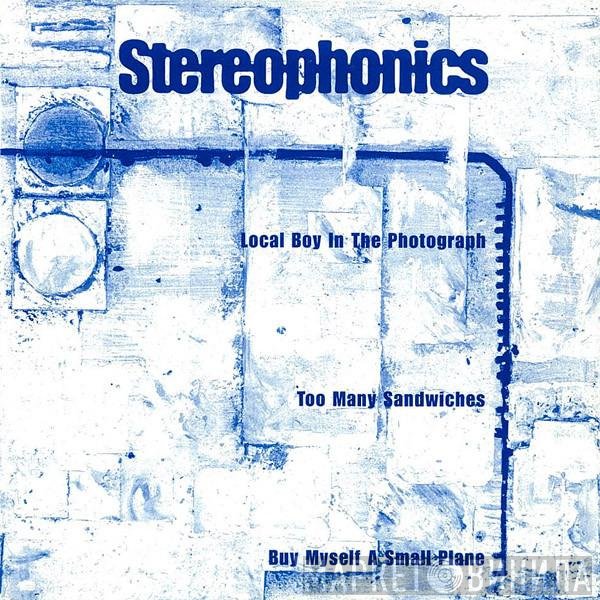 Stereophonics  - Local Boy In The Photograph
