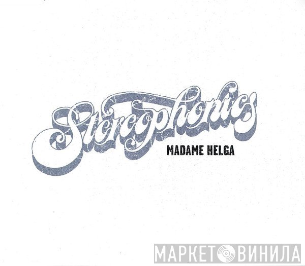 Stereophonics - Madame Helga