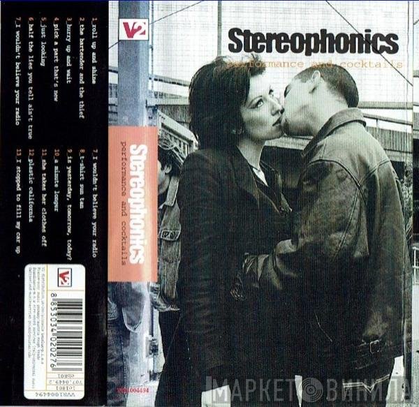 Stereophonics - Performance And Cocktails