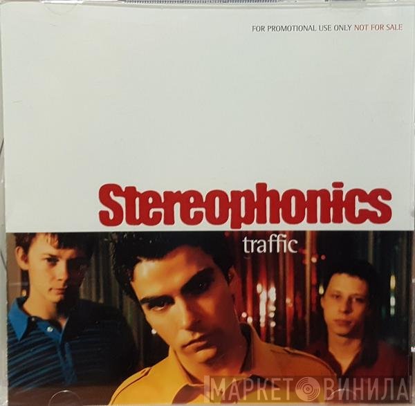 Stereophonics  - Traffic