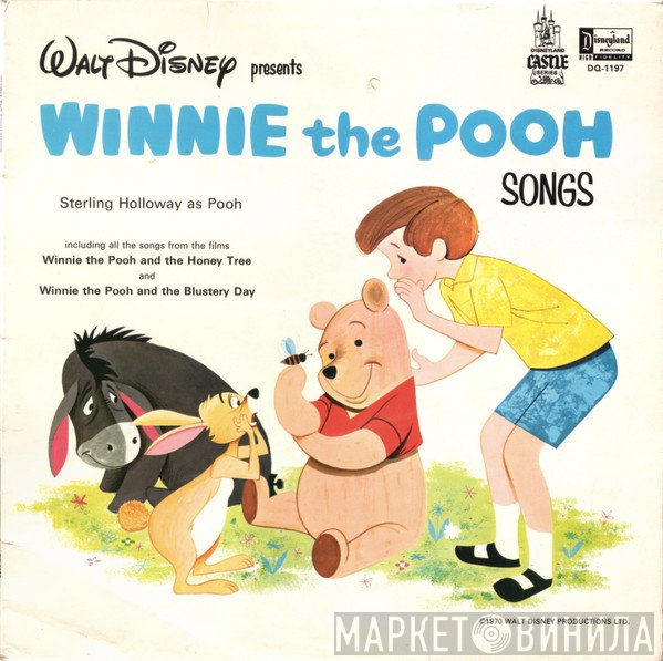 Sterling Holloway - Winnie The Pooh Songs