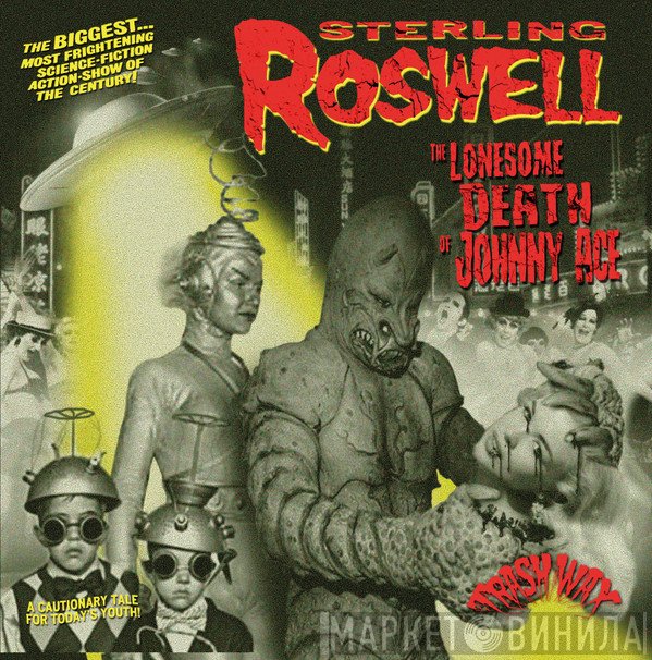 Sterling Roswell - The Lonesome Death Of Johnny Ace