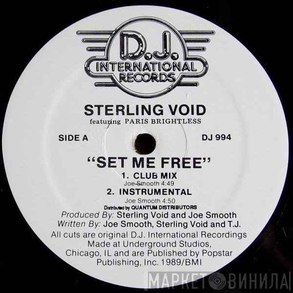 Sterling Void Featuring Paris Brightledge  - Set Me Free