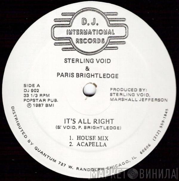 Sterling Void, Paris Brightledge - It's All Right