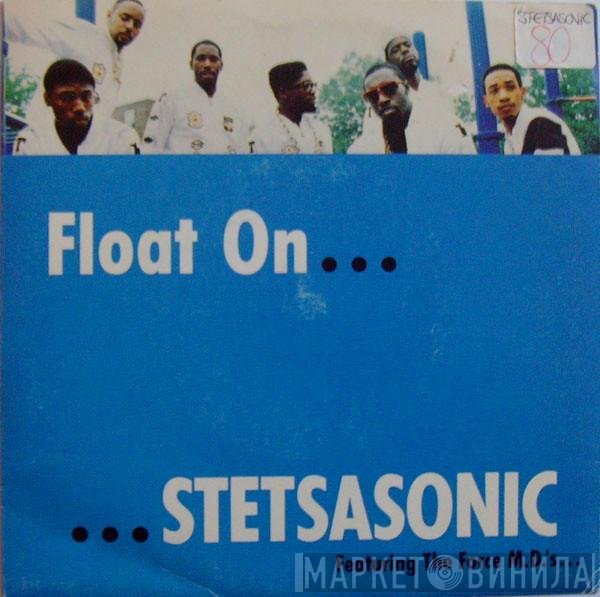 Stetsasonic, Force MD's - Float On