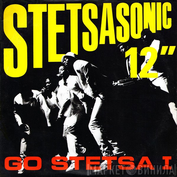 Stetsasonic  - Go Stetsa I