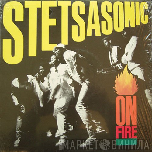 Stetsasonic  - On Fire