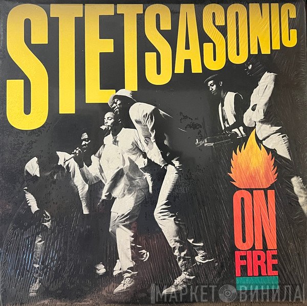 Stetsasonic  - On Fire