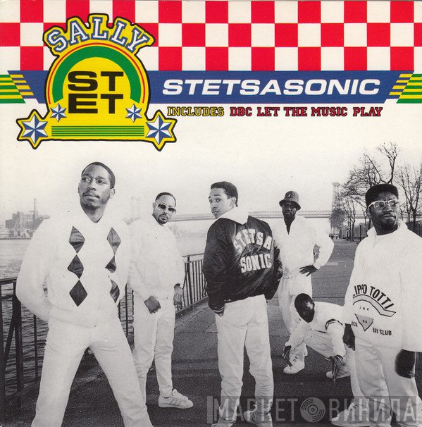 Stetsasonic - Sally / DBC Let The Music Play