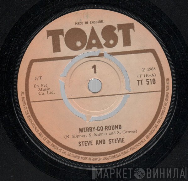 Steve & Stevie - Merry-Go-Round / Remains To Be Seen