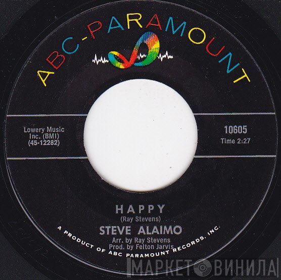 Steve Alaimo - Happy / Everybody Knows But Her