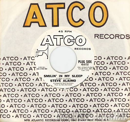 Steve Alaimo - Smilin' In My Sleep / Melissa