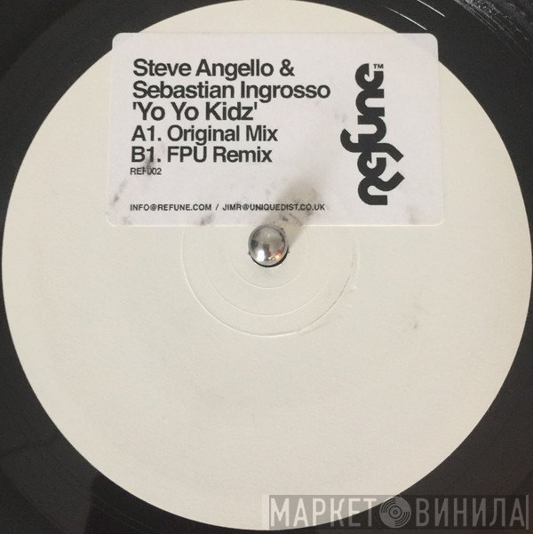 Steve Angello & Sebastian Ingrosso - Yo Yo Kidz