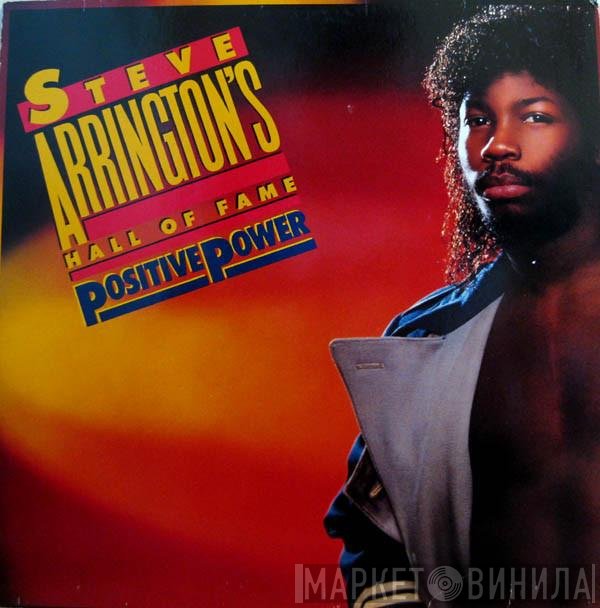 Steve Arrington's Hall Of Fame - Positive Power