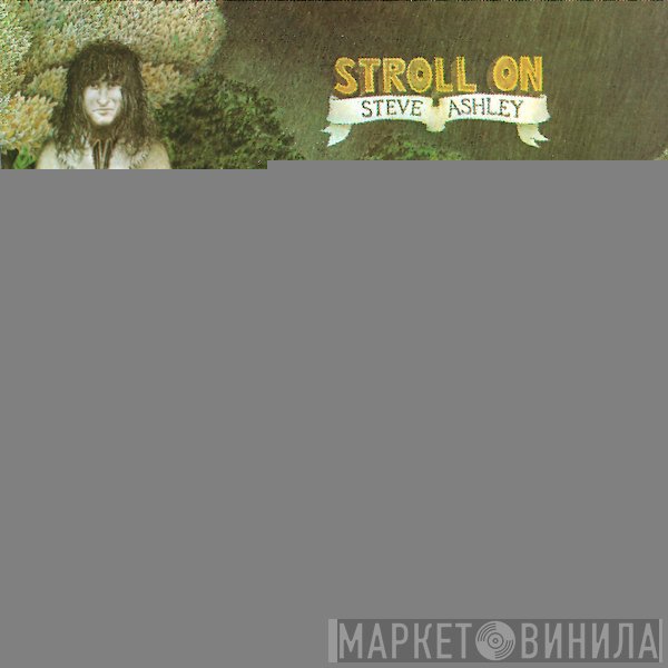 Steve Ashley  - Stroll On