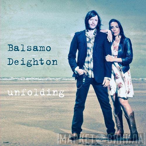 Steve Balsamo, Rosalie Deighton - Unfolding