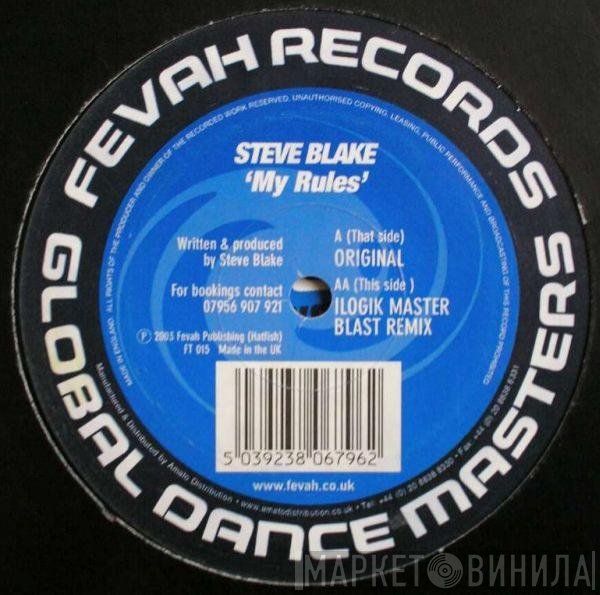 Steve Blake  - My Rules
