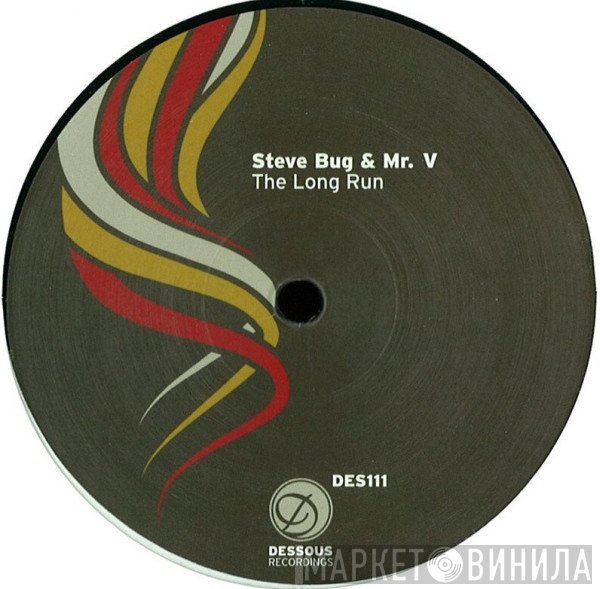 Steve Bug & Mr. V   - The Long Run