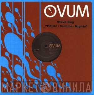 Steve Bug - Houze / Summer Nights