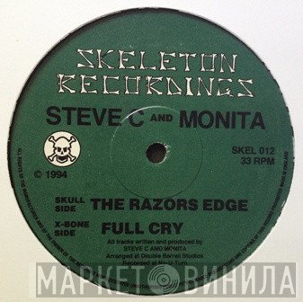 Steve C & DJ Monita  - The Razors Edge / Full Cry