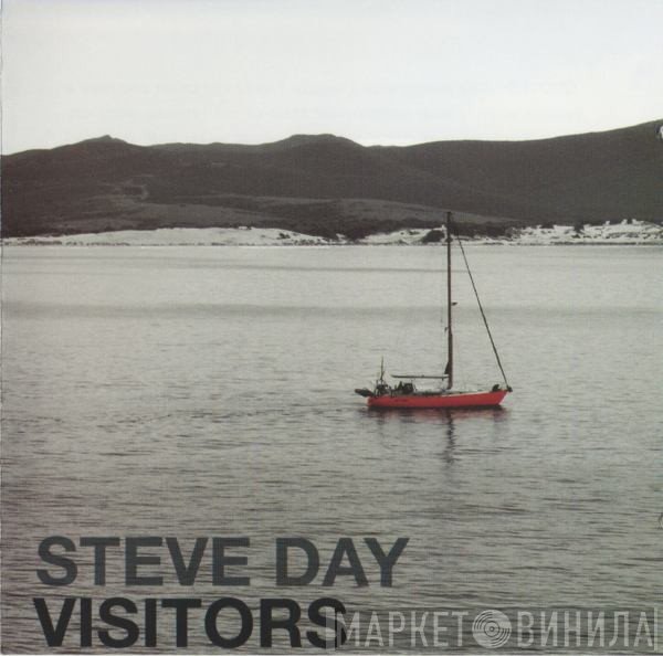 Steve Day  - Visitors