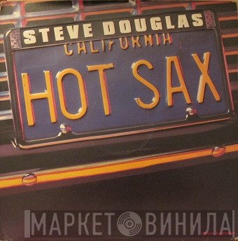 Steve Douglas - Hot Sax