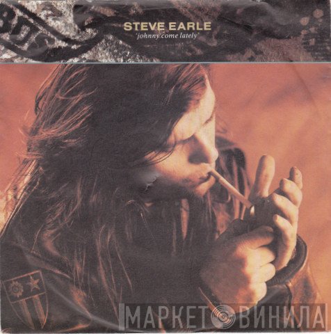 Steve Earle - Johnny Come Lately