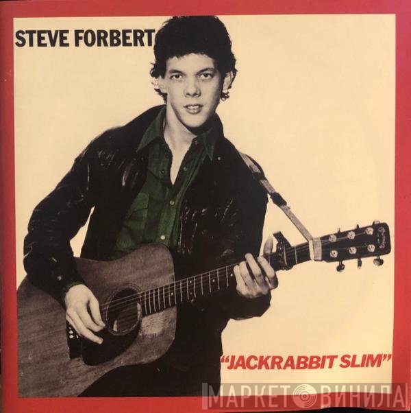 Steve Forbert - Jackrabbit Slim