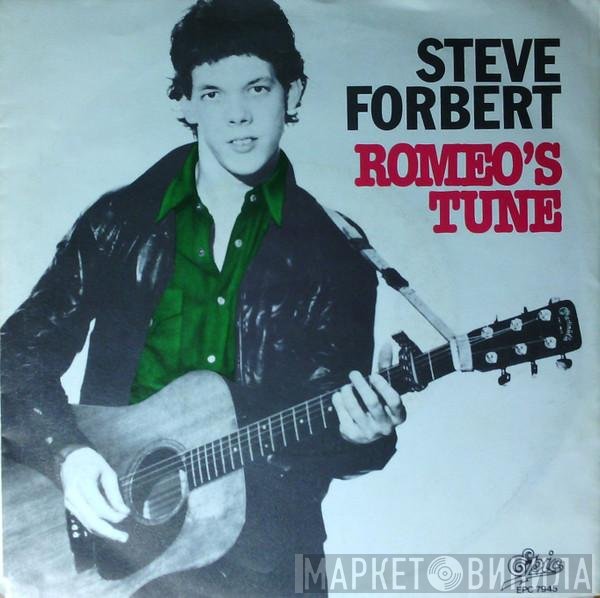 Steve Forbert  - Romeo's Tune
