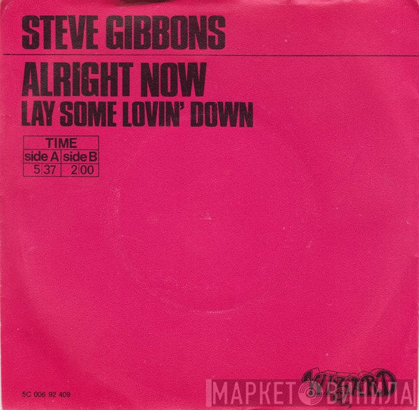 Steve Gibbons  - Alright Now
